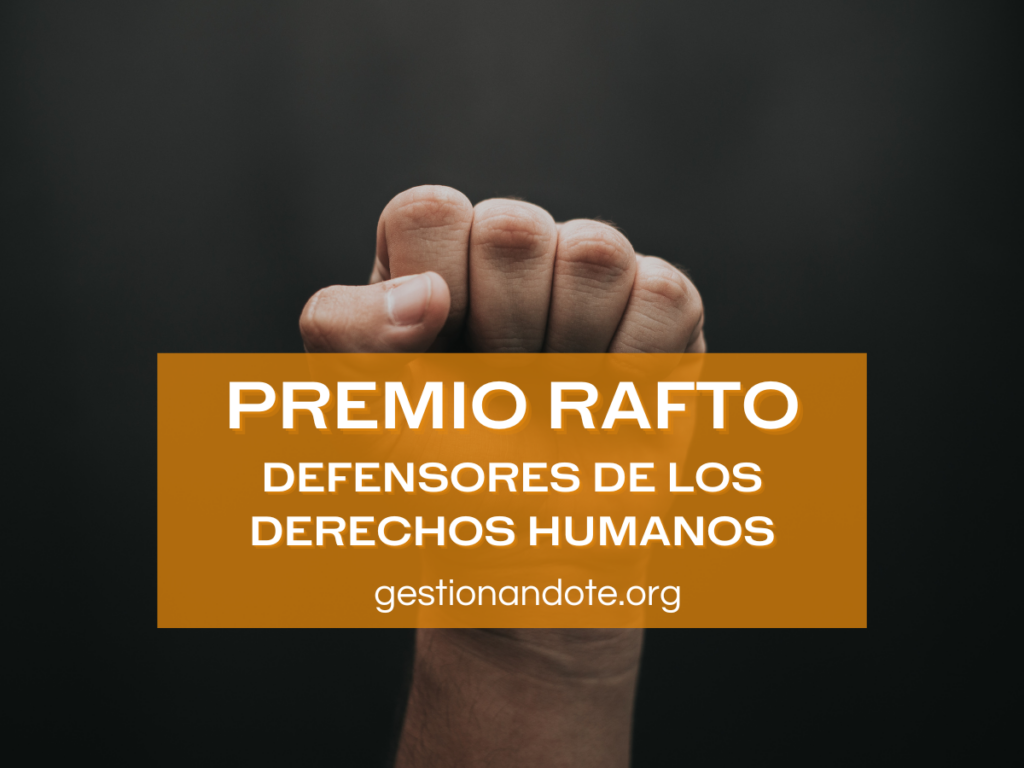 Rafto Rafto Prize financia proyectos en Derechos Humanos