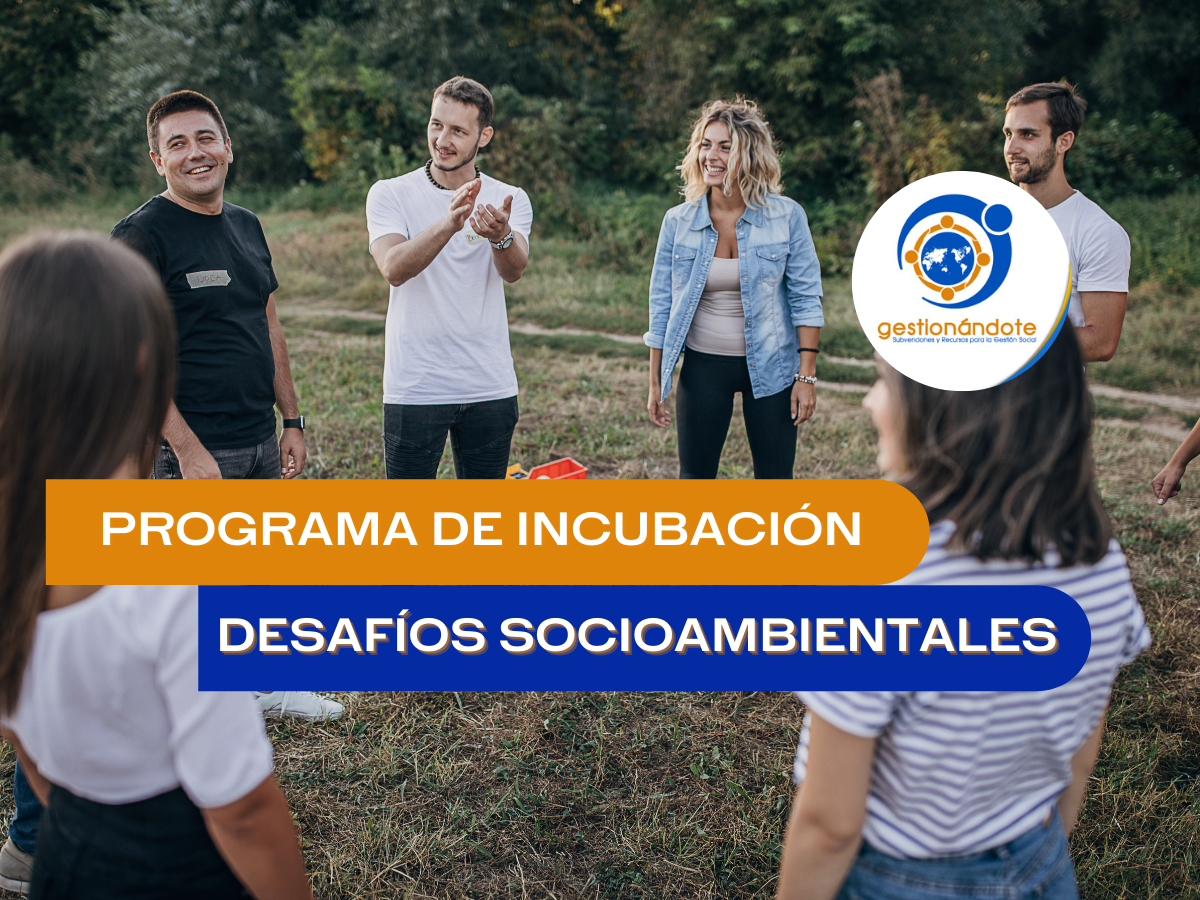 incubadora desafios socioambientales