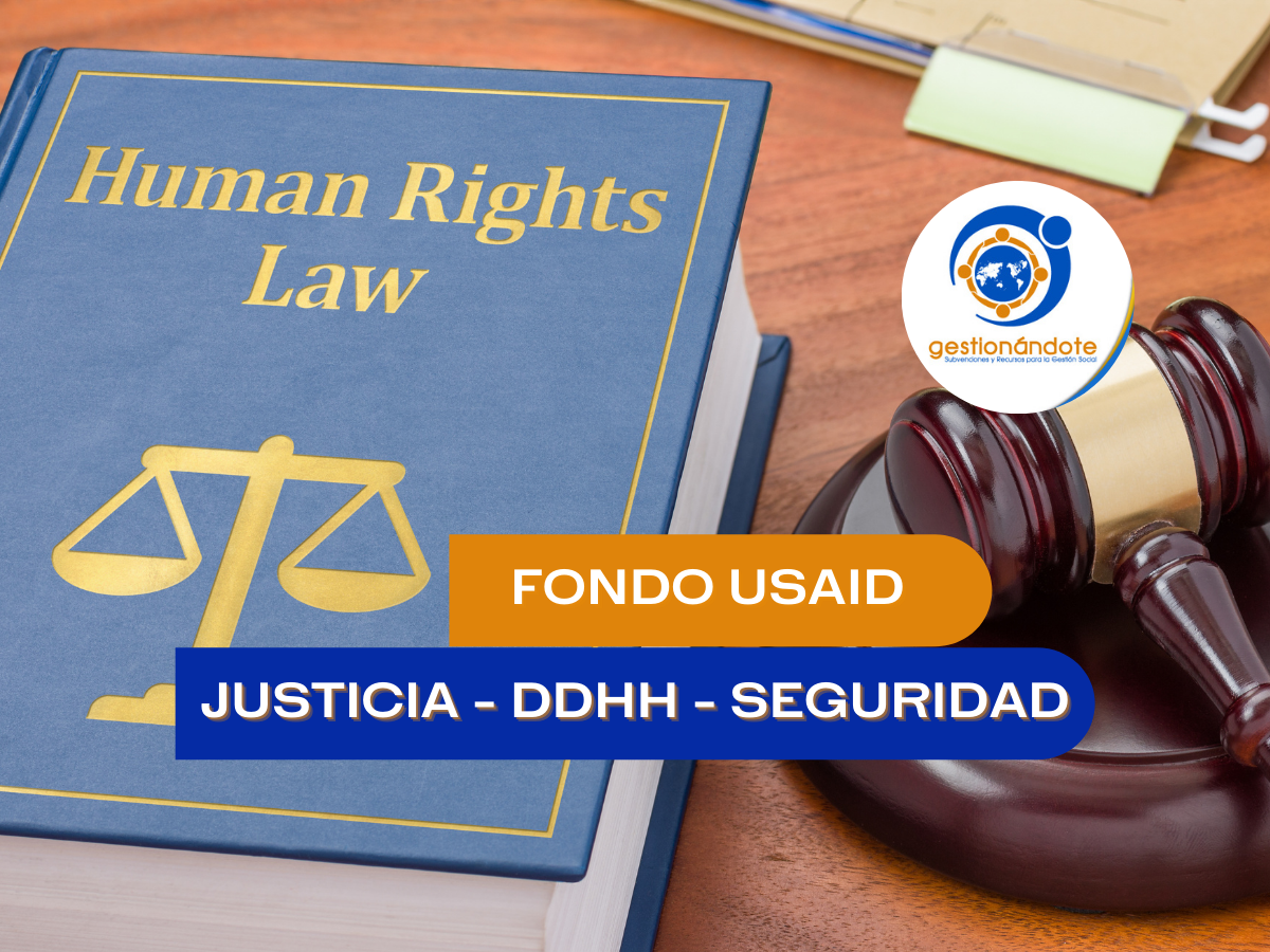 Fondo USAID justicia ddhh seguridad