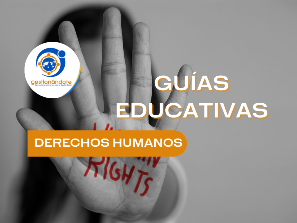 Aprende sobre Educación en Derechos Humanos con estas guías